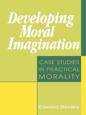 cover image of Developing Moral Imagination